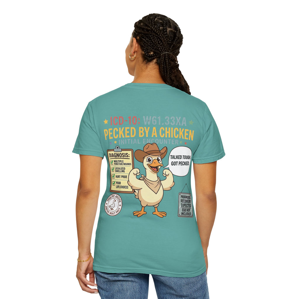 Pecked by a Chicken T‑Shirt — Funny Veterinary / Farmer Humor Tee