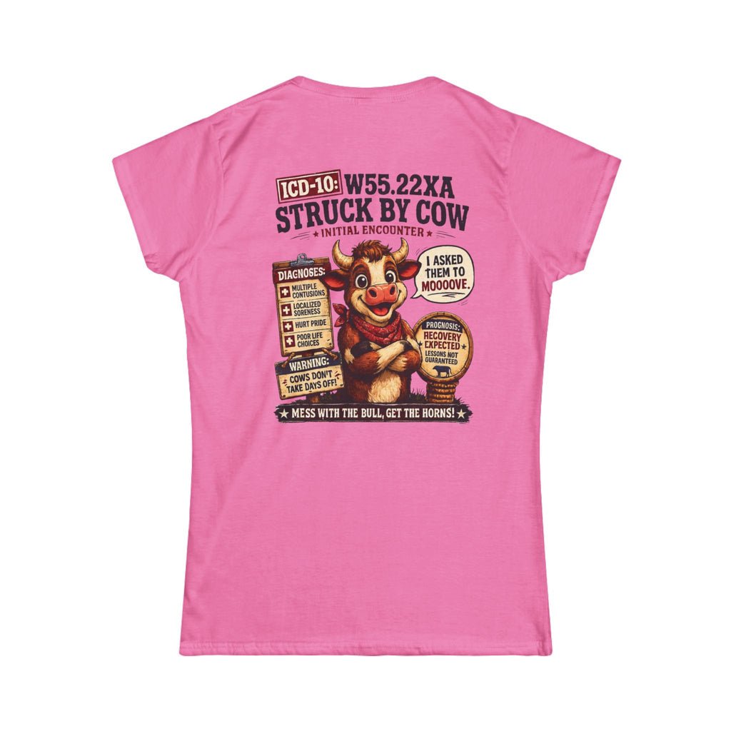 Women's Tee — "Elopement Risk" Struck By Cow Funny Nursing/Medical Humor Shirt