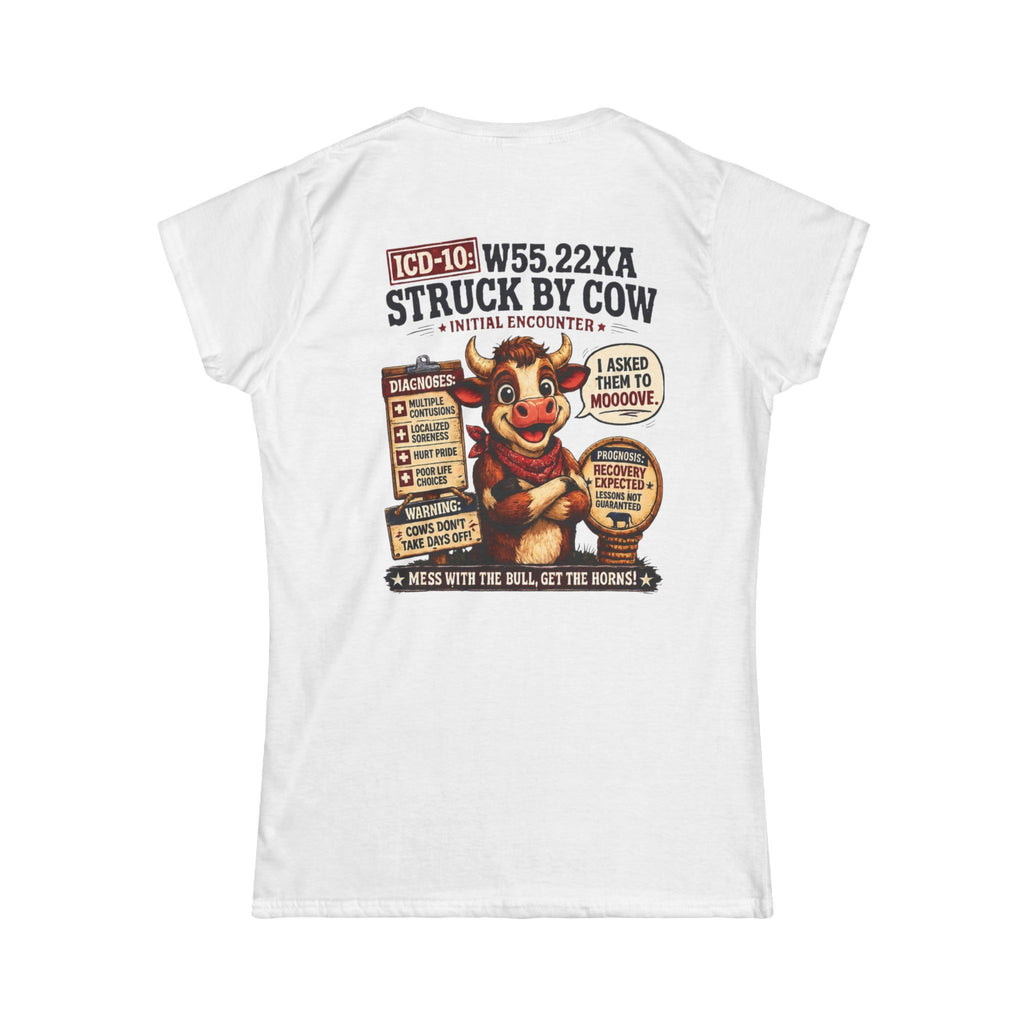 Women's Tee — "Elopement Risk" Struck By Cow Funny Nursing/Medical Humor Shirt