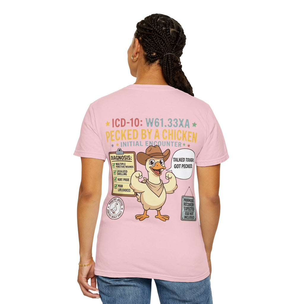Pecked by a Chicken T‑Shirt — Funny Veterinary / Farmer Humor Tee