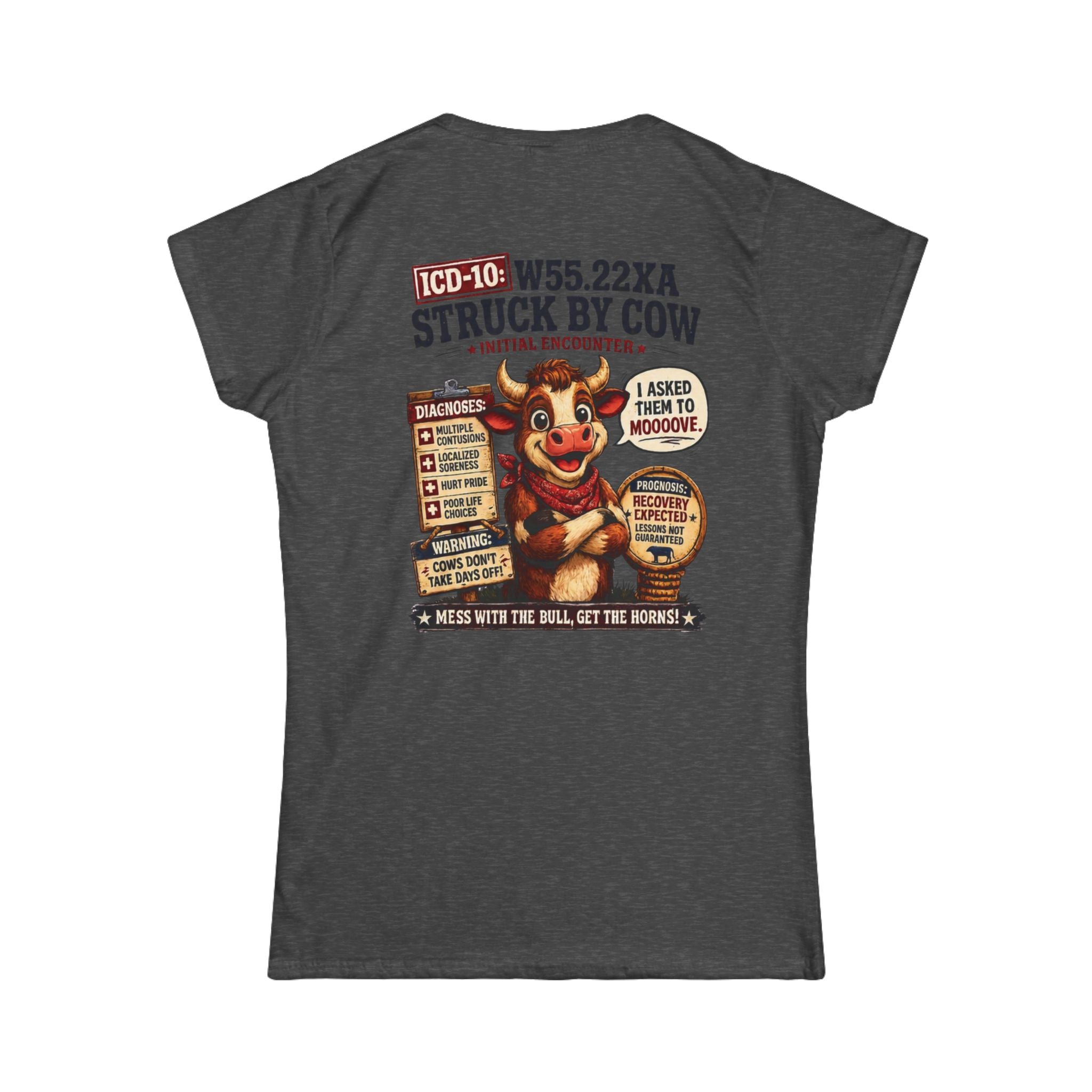 Women's Tee — "Elopement Risk" Struck By Cow Funny Nursing/Medical Humor Shirt