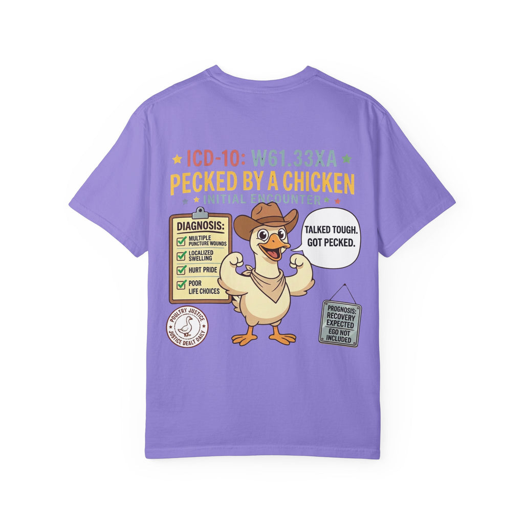 Pecked by a Chicken T‑Shirt — Funny Veterinary / Farmer Humor Tee