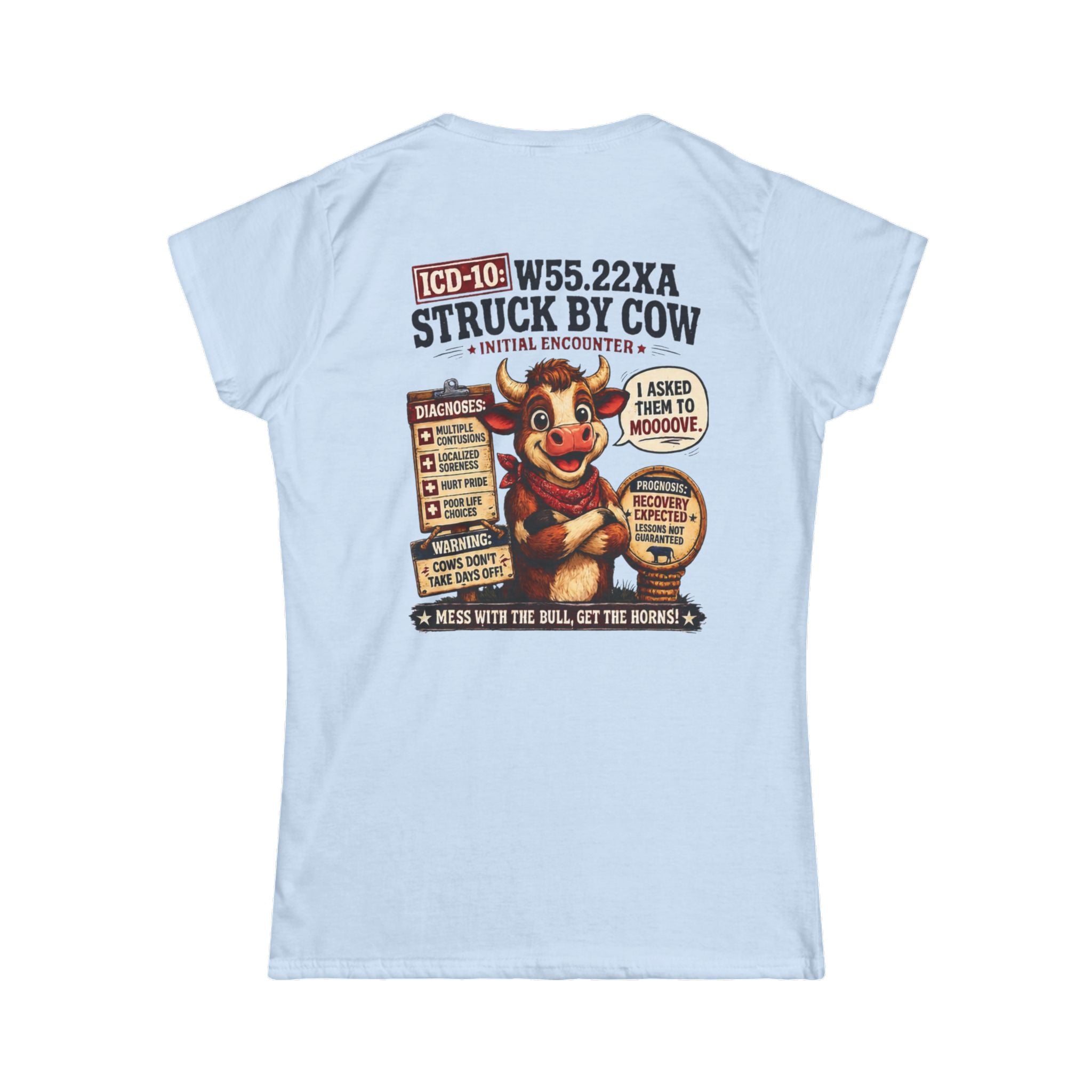 Women's Tee — "Elopement Risk" Struck By Cow Funny Nursing/Medical Humor Shirt